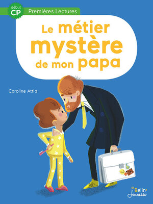 cover image of Le métier mystère de mon papa
